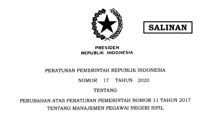 Perubahan Atas Peraturan Pemerintah Nomor 11 Tahun 2017 Tantang Manajemen Pegawai Negeri Sipil