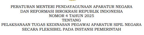 Pelaksanaan Tugas Kedinasan Pegawai ASN Secara Fleksibel pada Instansi Pemerintah