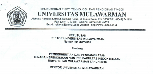 Pemberhentian dan Pengangkatan Tenaga Kependidikan Non PNS FK Universitas Mulawarman Tahun 2016