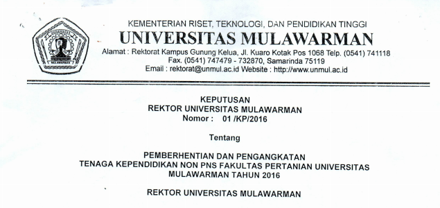 Pemberhentian dan Pengangkatan Tenaga Kependidikan Non PNS FAPERTA Universitas Mulawarman Tahun 2016