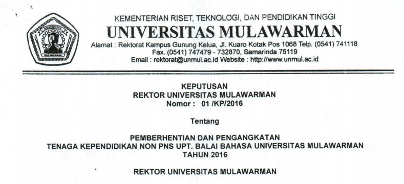 Pemberhentian dan Pengangkatan Tenaga Kependidikan Non PNS UPT. BALAI BAHASA Universitas Mulawarman Tahun 2016