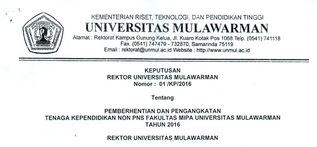 Pemberhentian dan Pengangkatan Tenaga Kependidikan Non PNS FMIPA Universitas Mulawarman Tahun 2016