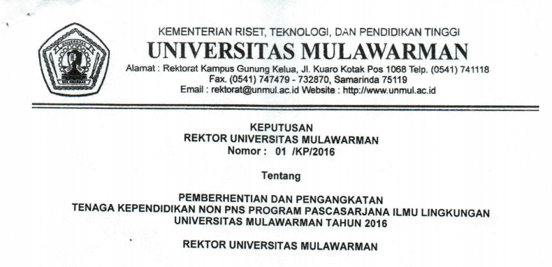 Pemberhentian dan Pengangkatan Tenaga Kependidikan Non PNS PASCASARJANA ILMU LINGKUNGAN Universitas Mulawarman Tahun 2016