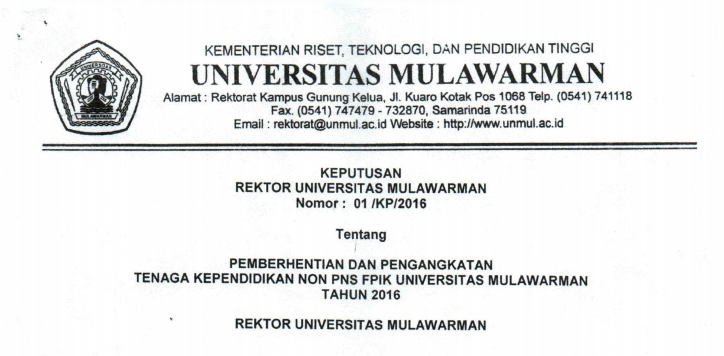 Pemberhentian dan Pengangkatan Tenaga Kependidikan Non PNS FPIK Universitas Mulawarman Tahun 2016