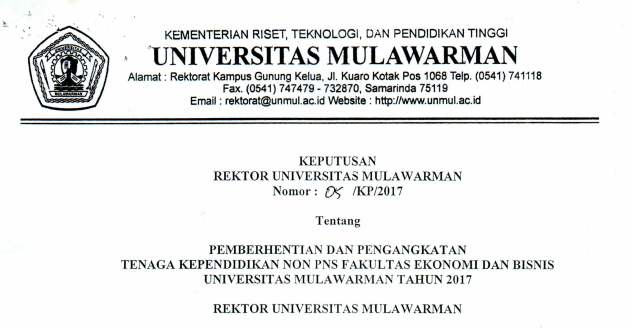 Pemberhentian dan Pengangkatan Tenaga Kependidikan Non PNS FAKULTAS EKONOMI DAN BISNIS Universitas Mulawarman Tahun 2017