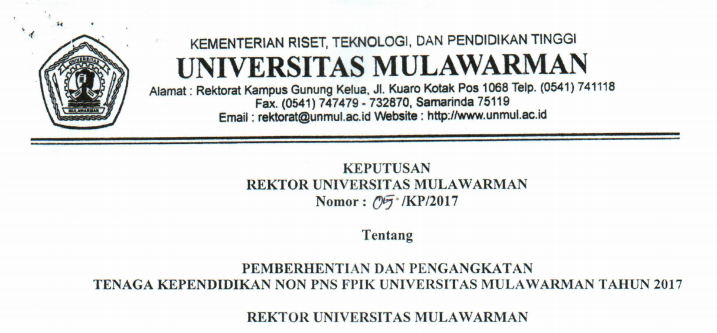 Pemberhentian dan Pengangkatan Tenaga Kependidikan Non PNS FPIK Universitas Mulawarman Tahun 2017