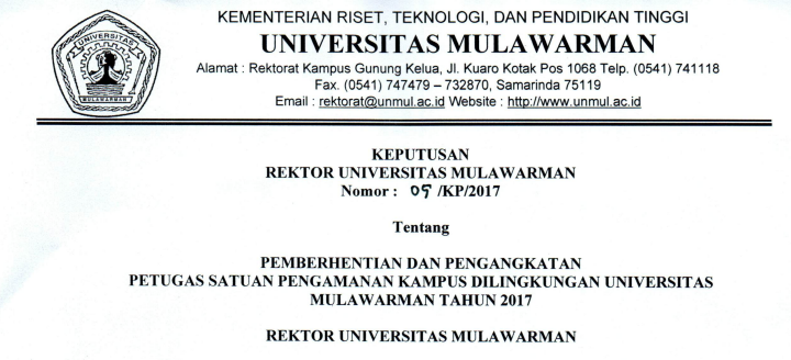 Pemberhentian dan Pengangkatan Tenaga Kependidikan Non PNS SATUAN PENGAMANAN KAMPUS DILINGKUNGAN Universitas Mulawarman Tahun 2017