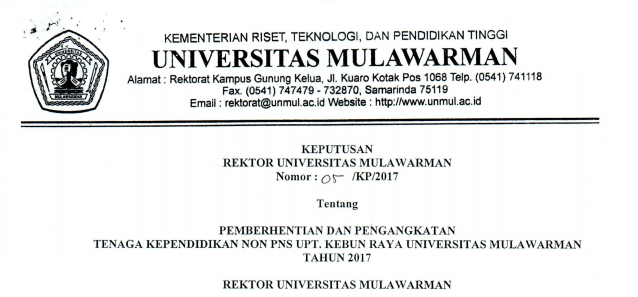 Pemberhentian dan Pengangkatan Tenaga Kependidikan Non PNS UPT. KEBUN RAYA Universitas Mulawarman Tahun 2017