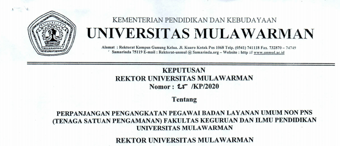 Perpanjangan Pengangkatan Pegawai Badan Layanan Umum Non PNS  (TENAGA SATUAN PENGAMAN) FKIP Universitas Mulawarman