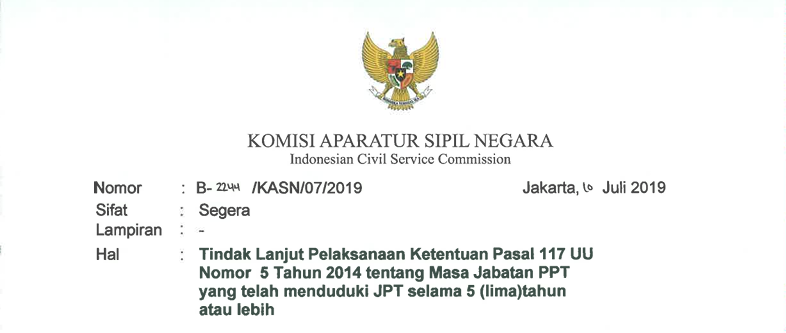Tindak Lanjut Pelaksanaan Ketentuan Pasal 117 UU No. 5 Tahun 2014 tentang Masa Jabatan PPT yang menduduki JPT selama 5 Tahun