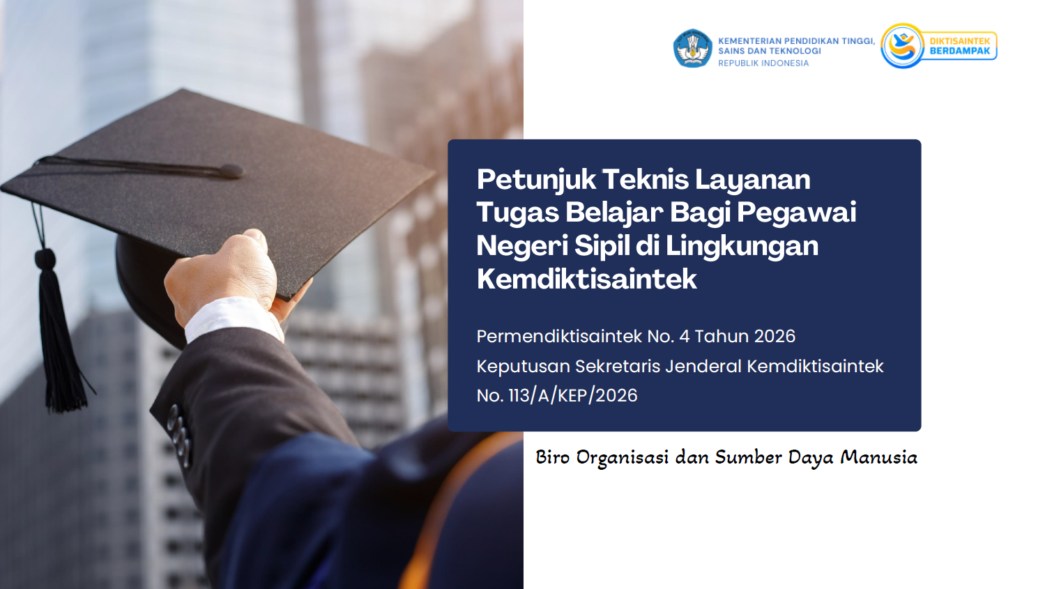 Petunjuk Teknis Layanan Tugas Belajar Bagi Pegawai Negeri Sipil di Lingkungan Kemdiktisaintek