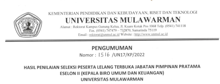 Hasil Penilaian Seleksi Peserta LelangTerbuka Jabatan Pimpinan Pratama Eselon II (Kepala Biro Umum dan Keuangan) Universitas Mulawarman
